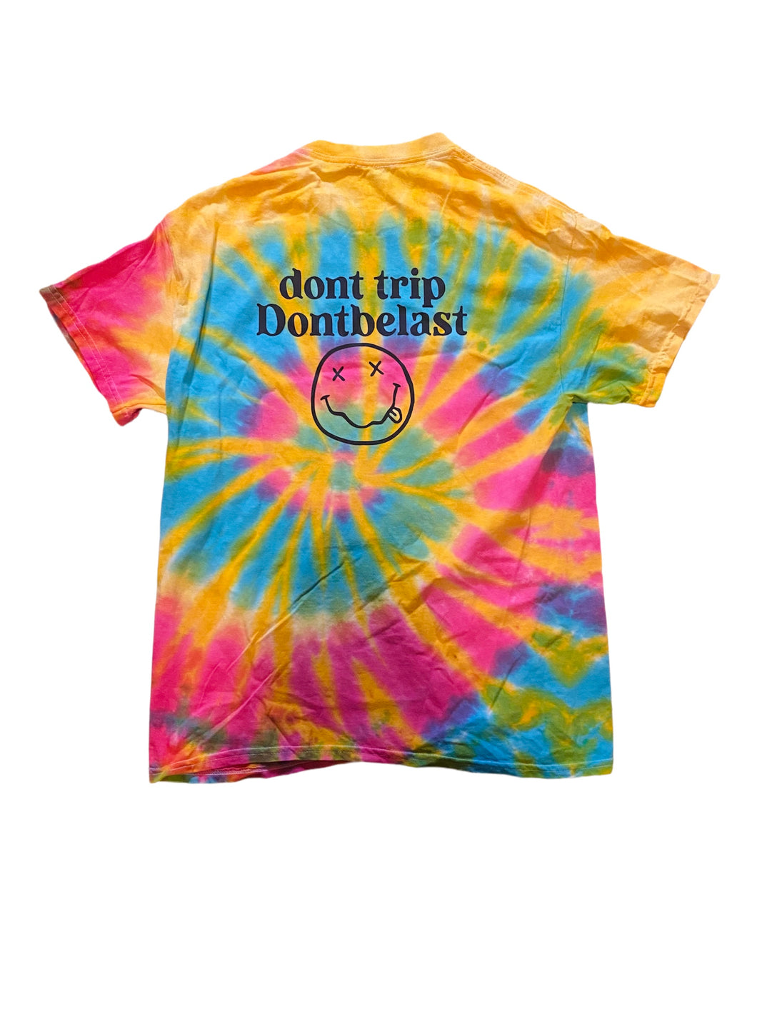 Dont Trip tye dye T-shirt