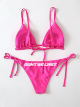 Load image into Gallery viewer, Dont Be Last Bikini
